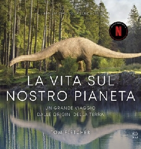 VITA SUL NOSTRO PIANETA (LA)