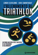 ALLENAMENTO AL TRIATHLON. UN PIANO MULTI