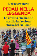 PEDALI NELLA LEGGENDA