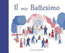MIO BATTESIMO (IL)
