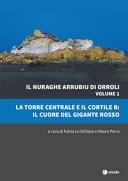 NURAGHE ARRUBIU DI ORROLI. LA TORRE CENT