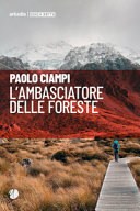 AMBASCIATORE DELLE FORESTE (L')