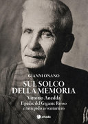 SUL SOLCO DELLA MEMORIA