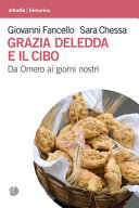 GRAZIA DELEDDA E IL CIBO. DA OMERO AI GI
