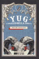 YUG. IL RAGAZZO DELLA FORESTA