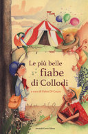 PIÙ BELLE FIABE DI COLLODI (LE)
