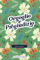 ORGOGLIO E PREGIUDIZIO