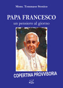 UN PENSIERO AL GIORNO PAPA FRANCESCO