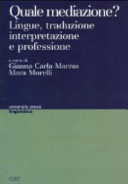 QUALE MEDIAZIONE? LINGUE TRADUZIONE INTE