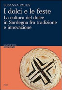 DOLCI E LE FESTE. LA CULTURA DEL DOLCE I