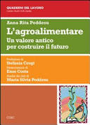 AGROALIMENTARE. UN VALORE ANTICO PER COS