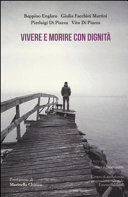 VIVERE E MORIRE CON DIGNITÀ