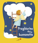 PREGHIERINE DELLA BUONANOTTE
