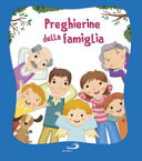 PREGHIERINE DELLA FAMIGLIA