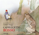 CAPPUCCETTO ROSSO. EDIZ. INTEGRALE