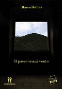 PAESE SENZA VENTO (IL)
