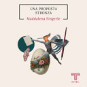 PROPOSTA STRONZA (UNA)