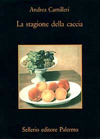 STAGIONE DELLA CACCIA (LA)