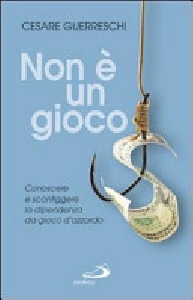 NON È UN GIOCO. CONOSCERE E SCONFIGGERE