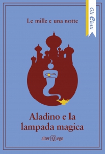 MILLE E UNA NOTTE: ALADINO E LA LAMPADA