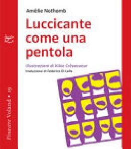 LUCCICANTE COME UNA PENTOLA