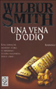 UNA VENA D'ODIO