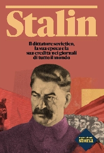 STALIN. IL DITTATORE SOVIETICO LA SUA EP