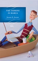 TRE UOMINI IN BARCA (PER TACER DEL CANE)