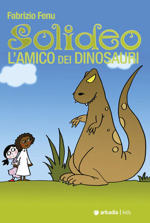 SOLIDEO. L'AMICO DEI DINOSAURI