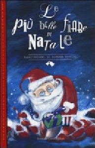PIÙ BELLE FIABE DI NATALE (LA)