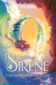 INCANTESIMO DEL MARE. SIRENE (L')