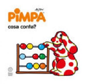 PIMPA: COSA CONTA? EDIZ. ILLUSTRATA