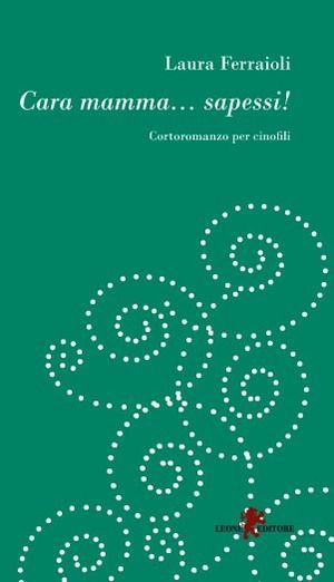 CARA MAMMA... SAPESSI!