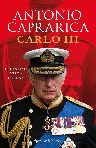 CARLO III. IL DESTINO DELLA CORONA