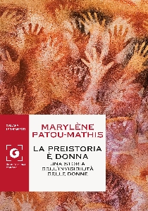 PREISTORIA È DONNA. UNA STORIA DELL'INVI