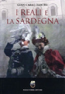 REALI E LA SARDEGNA (I)