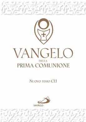 VANGELO DELLA PRIMA COMUNIONE. TESTO CEI