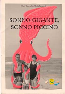 SONNO GIGANTE SONNO PICCINO. EDIZ. ILLUS
