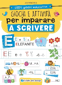 GIOCHI E ATTIVITÀ PER IMPARARE A SCRIVER
