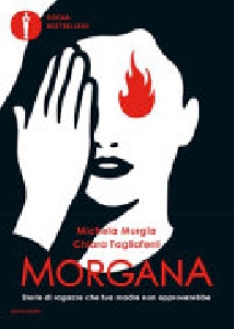 MORGANA. STORIE DI RAGAZZE CHE TUA MADRE