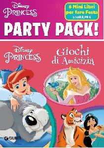 PARTY PACK! DISNEY PRINCESS. EDIZ. A COL