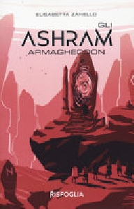 ARMAGHEDDON. GLI ASHRAM. VOL. 3