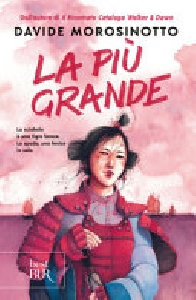 PIÙ GRANDE (LA)