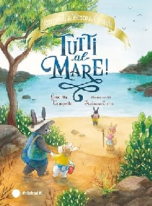 TUTTI AL MARE! RACCONTI DEL BOSCO DEI CO