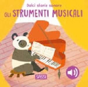 STRUMENTI MUSICALI. DOLCI STORIE SONORE.