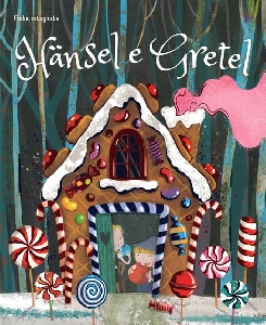 HÄNSEL E GRETEL. FIABE INTAGLIATE. EDIZ.