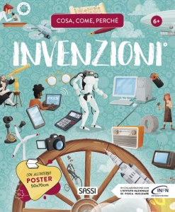 INVENZIONI. COSA COME PERCHÉ. CON POSTER