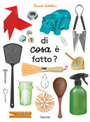 DI COSA È FATTO? ALBUM SCOPERTE. EDIZ. I