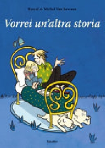 VORREI UN'ALTRA STORIA. EDIZ. A COLORI