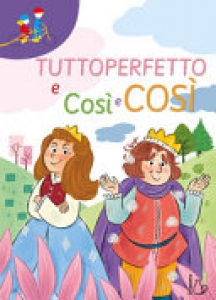 TUTTOPERFETTO E COSÌ E COSÌ
